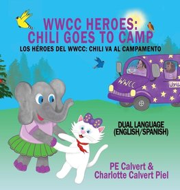 WWCC Heroes Chili Goes to Camp