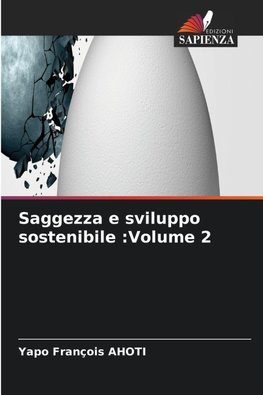 Saggezza e sviluppo sostenibile :Volume 2
