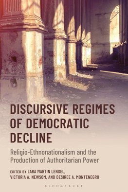 Discursive Regimes of Democratic Decline