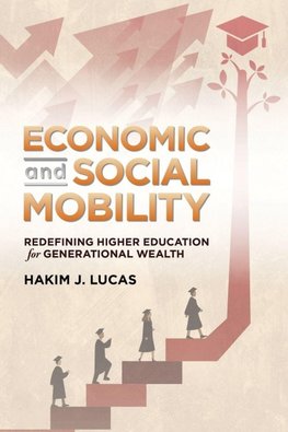 Economic and Social Mobility