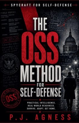 The OSS method for Self-Defense