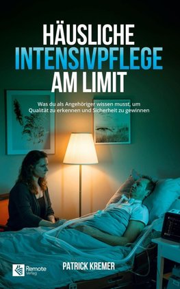 Häusliche Intensivpflege am Limit