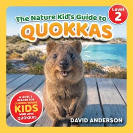 The Nature Kid's Guide to Quokkas
