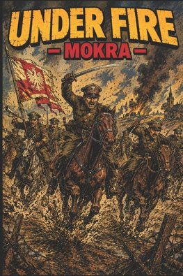 Under Fire - Mokra