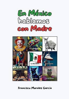 En Mexico hablamos con madre