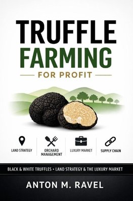 Truffle Farming for Profit