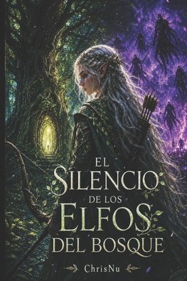 El Silencio de los Elfos del Bosque