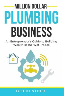 Million Dollar Plumbing Business