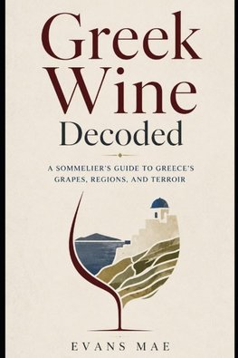 Greek Wine Decoded