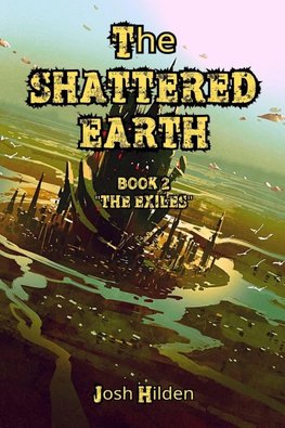 The Shattered Earth Book 2