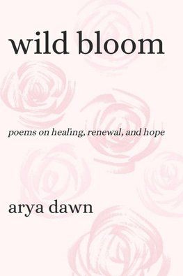 Wild Bloom