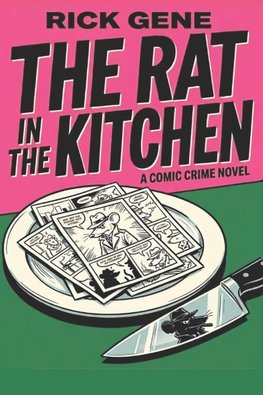 The Rat In The Kitchen