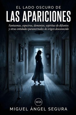 El lado oscuro de las Apariciones