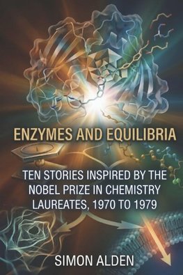 ENZYMES AND EQUILIBRIA