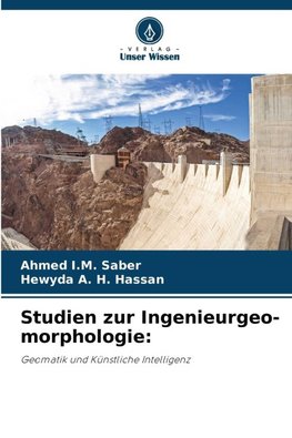 Studien zur Ingenieurgeo-morphologie: