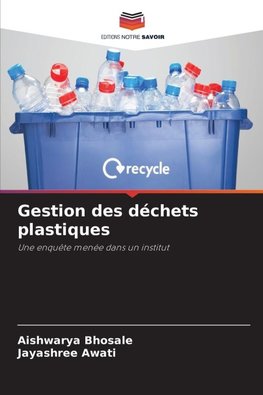 Gestion des déchets plastiques