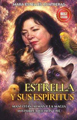 Estrella y Sus Espíritus