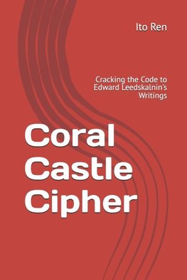 Coral Castle Cipher
