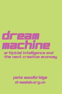 Dream Machine