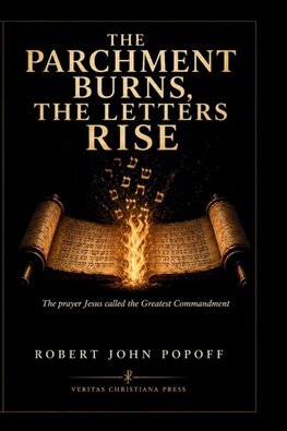 THE PARCHMENT BURNS, THE LETTERS RISE