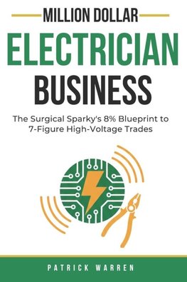 Million Dollar Electrician Business