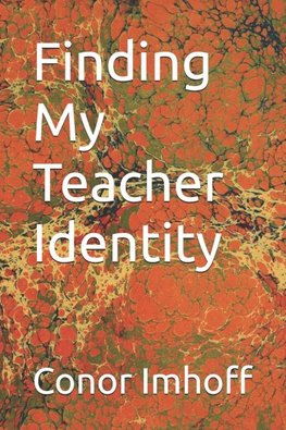 Finding my Teacher Identity