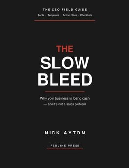 The Slow Bleed