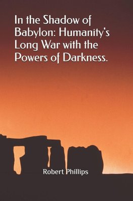 In the Shadow of Babylon