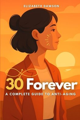 30 Forever