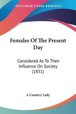 Females Of The Present Day