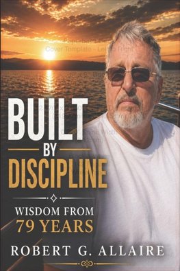 Built by Discipline