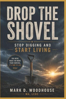 DROP THE SHOVEL