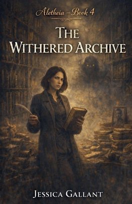 The Withered Archive