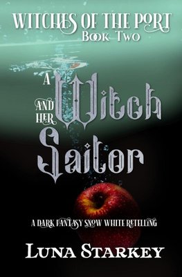 A Witch and her Sailor