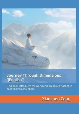 Journey Through Dimensions¿English¿