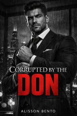 Corrupted by the Don