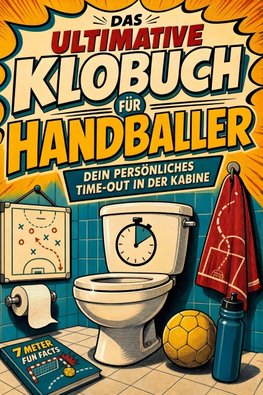 Das ultimative Klobuch für Handballer