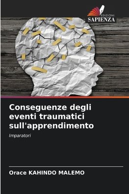 Conseguenze degli eventi traumatici sull'apprendimento