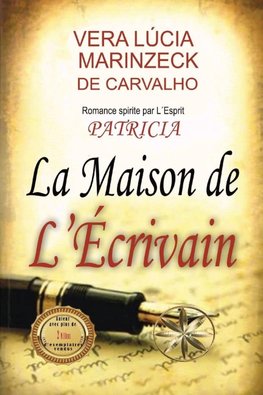 La Maison de  L'Écrivain
