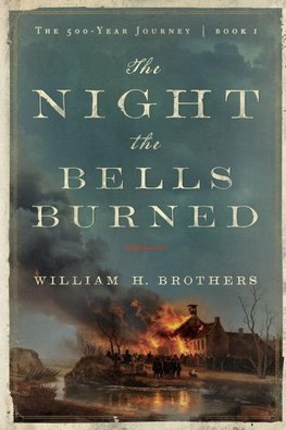 The Night the Bells Burned