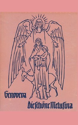 Genoveva und Die schöne Melusina