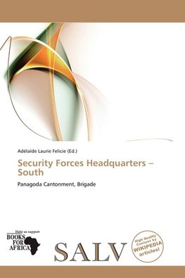 Security Forces Headquarters - South