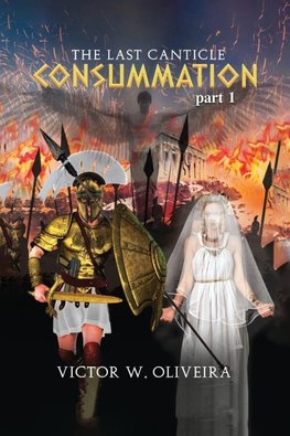 The Last Canticle Consummation
