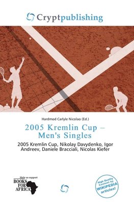 2005 Kremlin Cup - Men's Singles