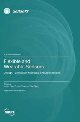 Flexible and Wearable Sensors