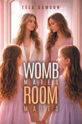 Womb Mates Room Mates