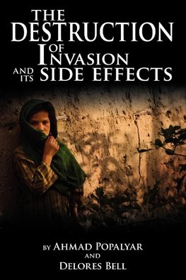 The Destruction of Invasion and its Side Effects