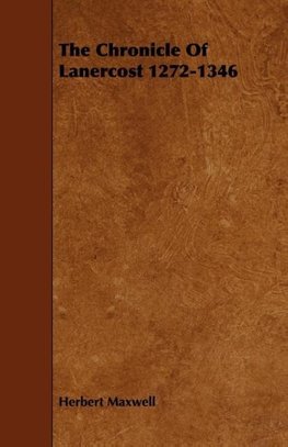 The Chronicle of Lanercost 1272-1346