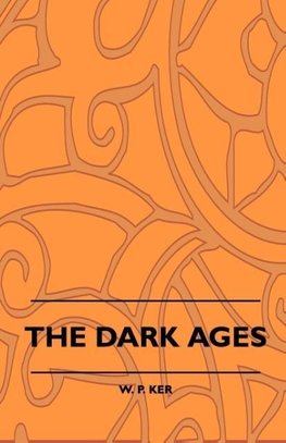 The Dark Ages