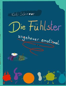 Die Fühlster